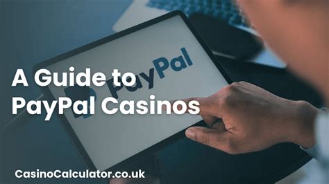 Online Casinos That Accept PayPal Deposits 